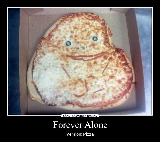 Forever Alone -