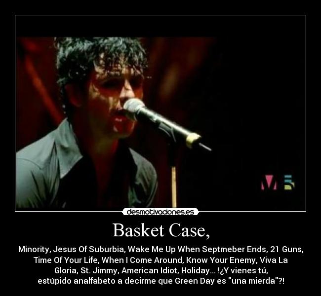 Basket Case, - 
