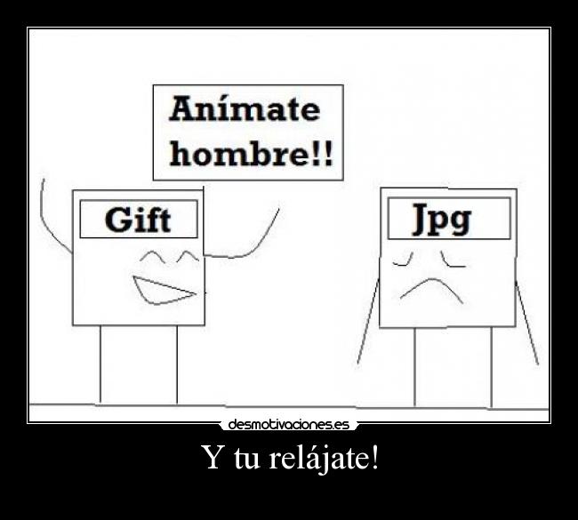 Y tu relájate! - 