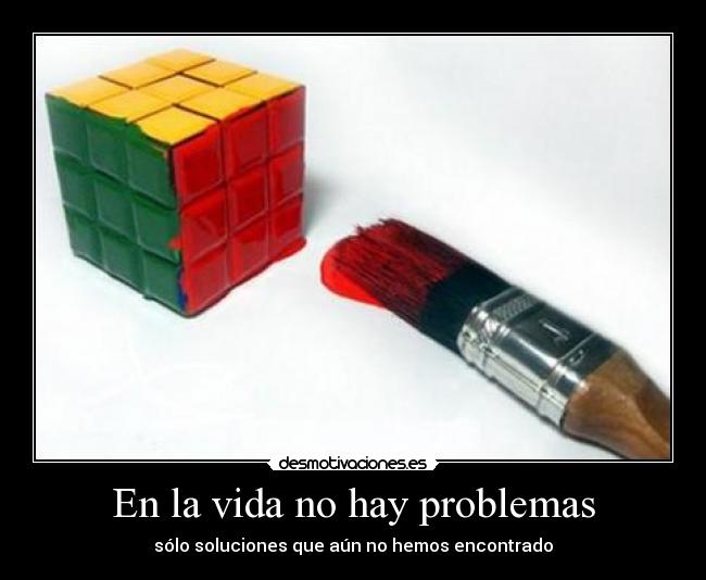 En la vida no hay problemas - 