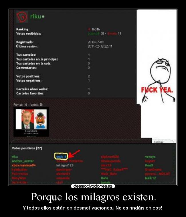 Porque los milagros existen. -