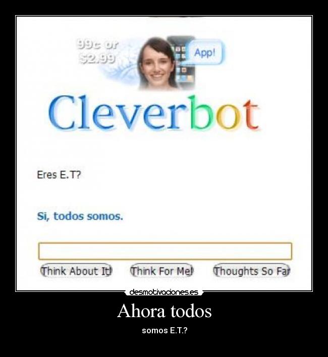 Ahora todos - somos E.T.?
