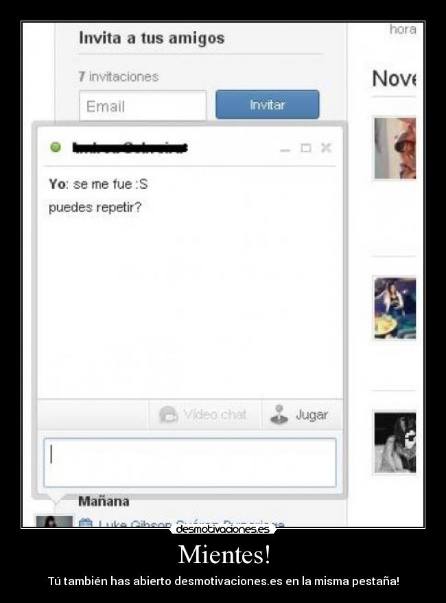Mientes! - Tú también has abierto desmotivaciones.es en la misma pestaña!