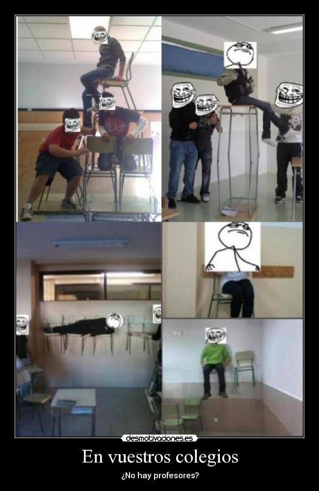 En vuestros colegios - ¿No hay profesores?