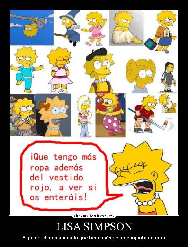 LISA SIMPSON - El primer dibujo animado que tiene más de un conjunto de ropa.