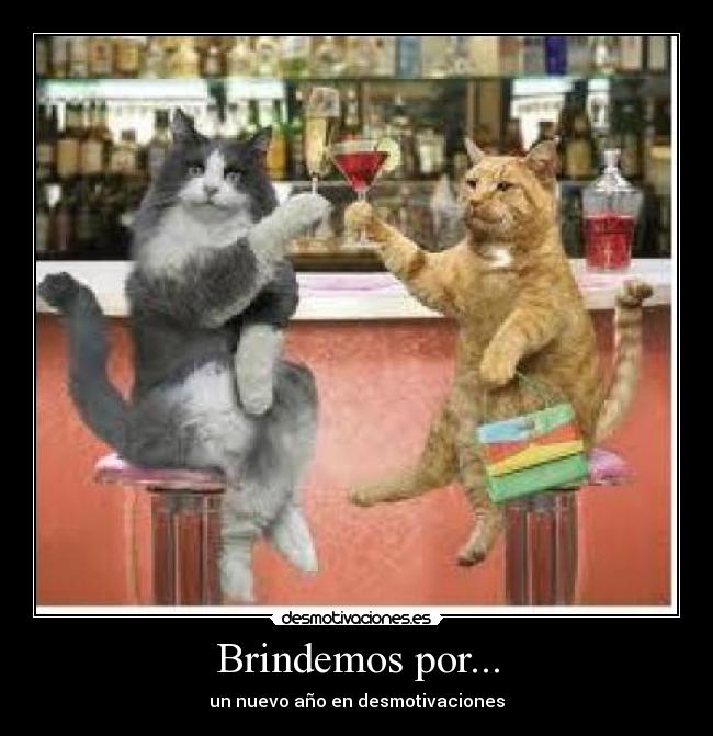 Brindemos por... - un nuevo año en desmotivaciones