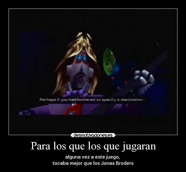 Para los que los que jugaran - 