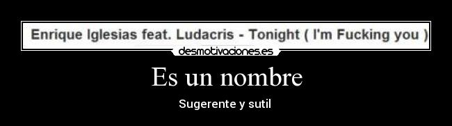 Es un nombre - 