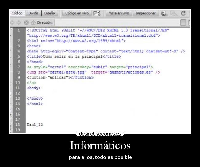 Informáticos - para ellos, todo es posible