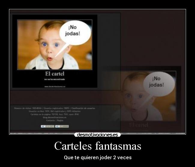 Carteles fantasmas - Que te quieren joder 2 veces