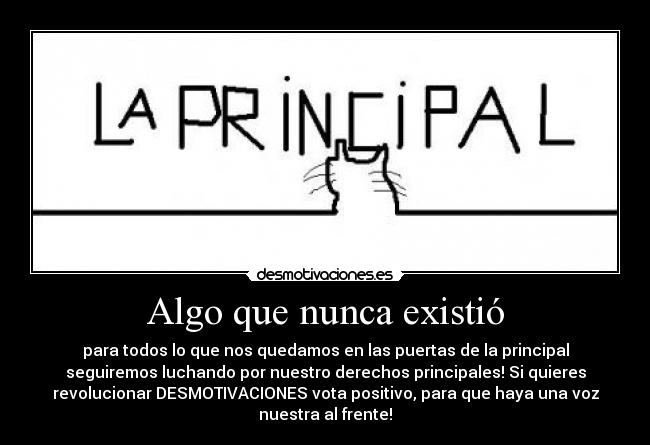 Algo que nunca existió -