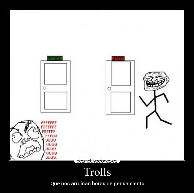 Trolls - Que nos arruinan horas de pensamiento