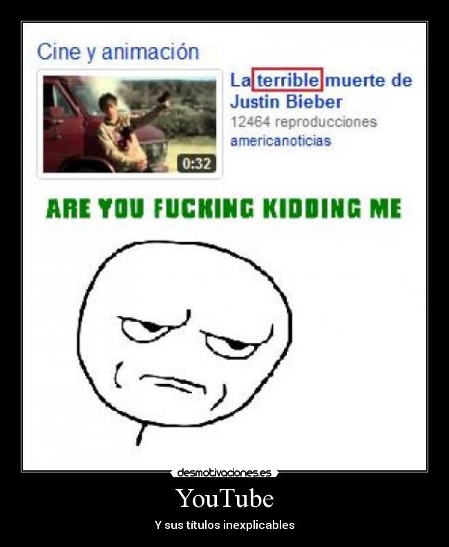 YouTube - Y sus títulos inexplicables