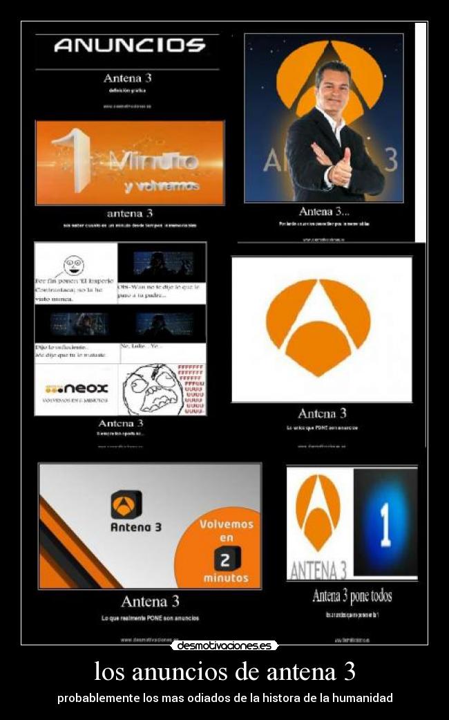 los anuncios de antena 3 - probablemente los mas odiados de la histora de la humanidad