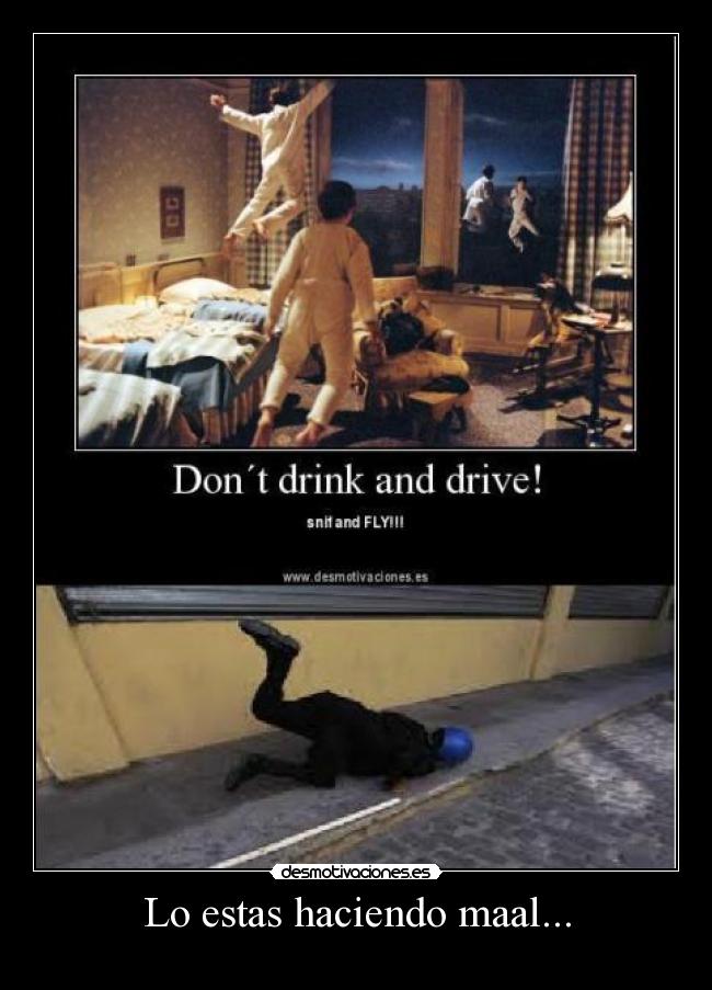 Lo estas haciendo maal... -