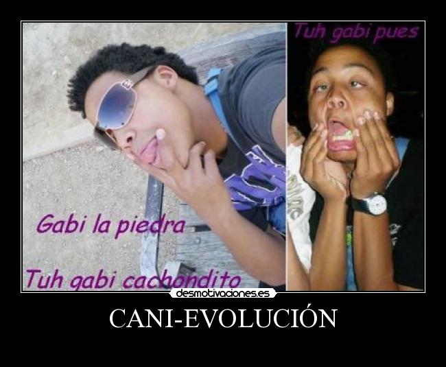 CANI-EVOLUCIÓN -