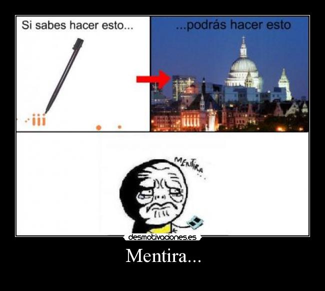 Mentira... -