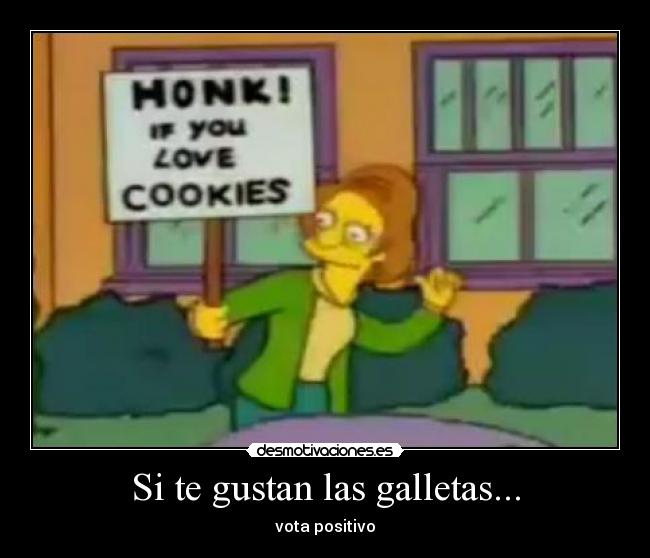Si te gustan las galletas... -