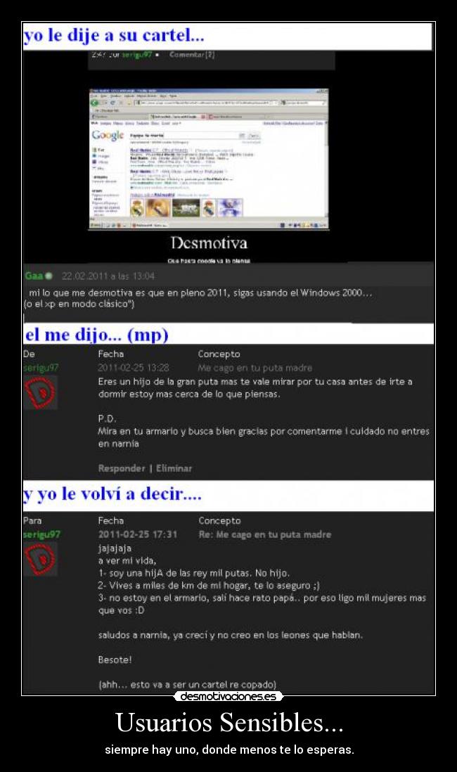 Usuarios Sensibles... - siempre hay uno, donde menos te lo esperas.