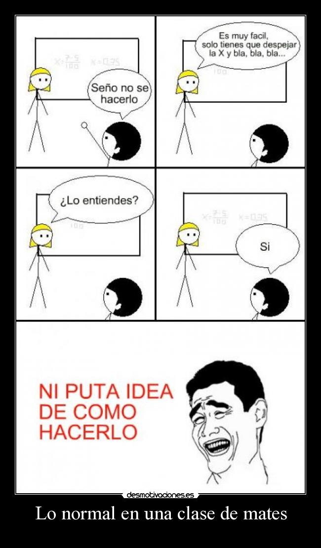 Lo normal en una clase de mates -