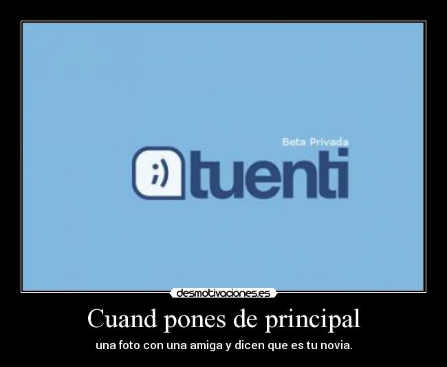 Cuand pones de principal -