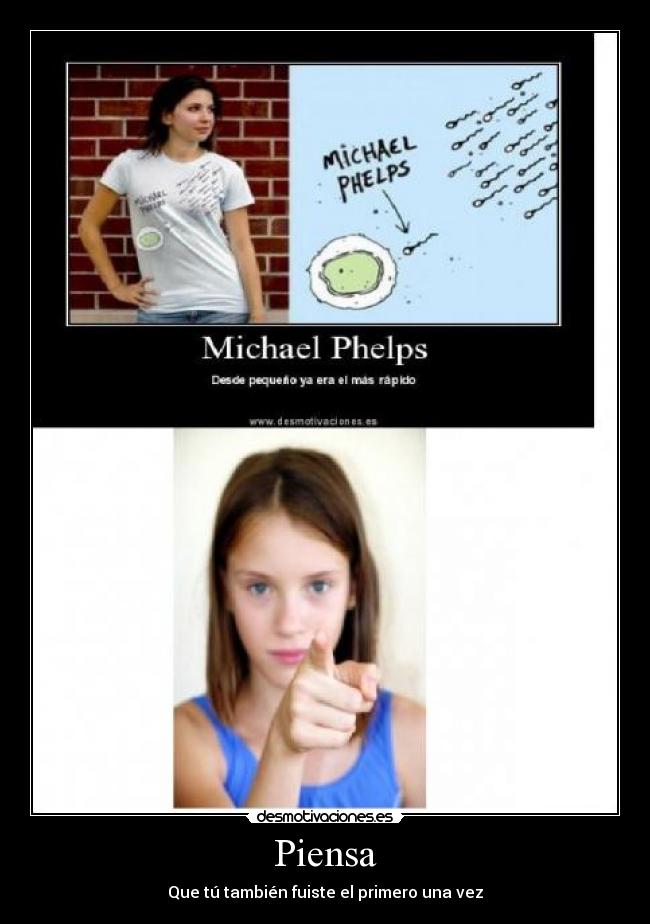 Piensa - Que tú también fuiste el primero una vez
