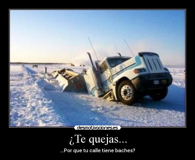 ¿Te quejas... - 