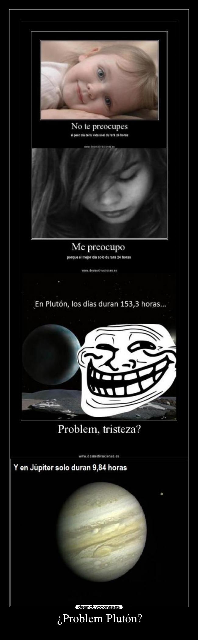 ¿Problem Plutón? -