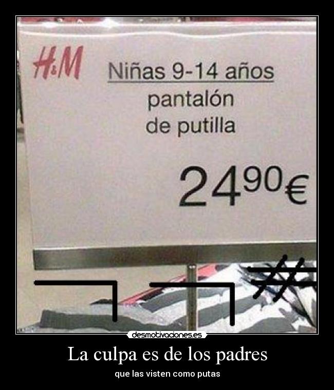 carteles padres chonis hm espana desmotivaciones