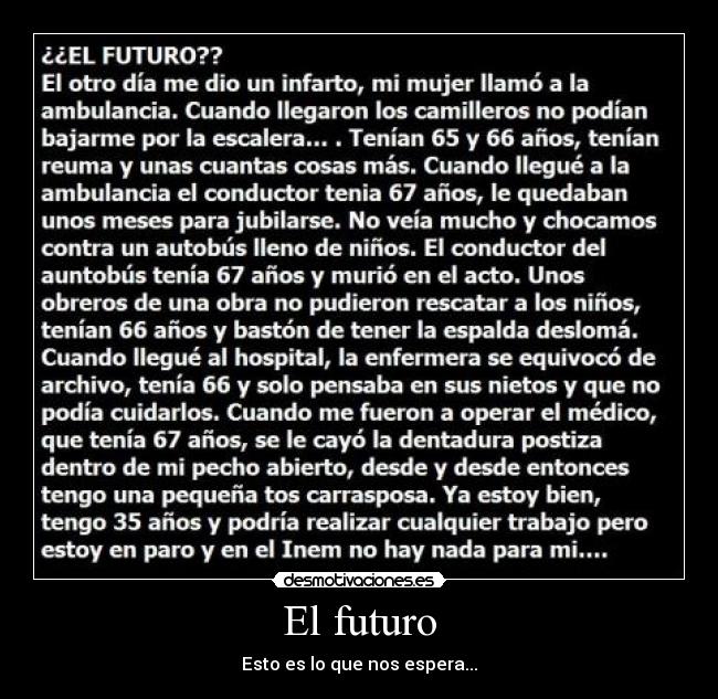 El futuro - Esto es lo que nos espera...