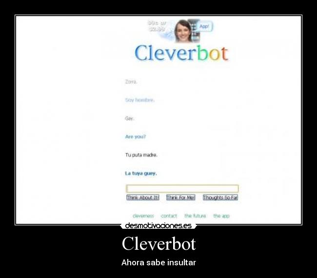 Cleverbot - Ahora sabe insultar