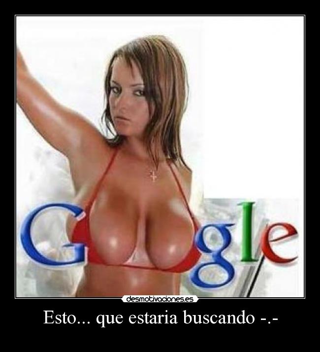 Esto... que estaria buscando -.- -