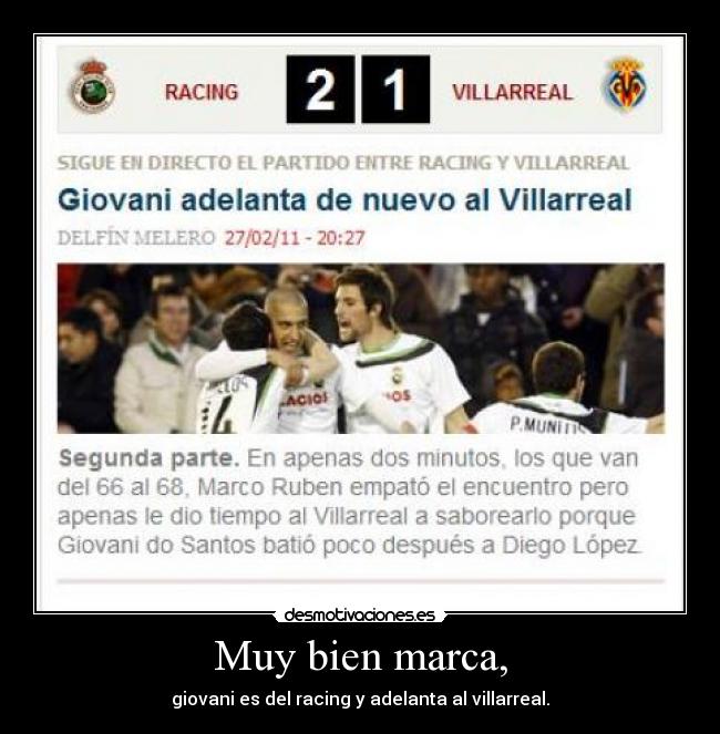 Muy bien marca, - giovani es del racing y adelanta al villarreal.