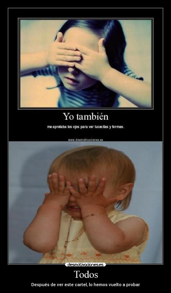 carteles tapar ojos desmotivaciones