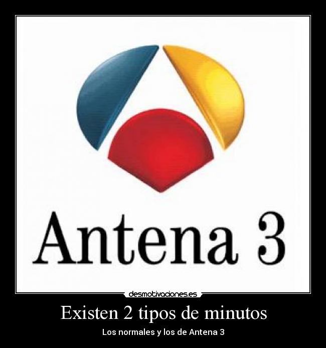 Existen 2 tipos de minutos -