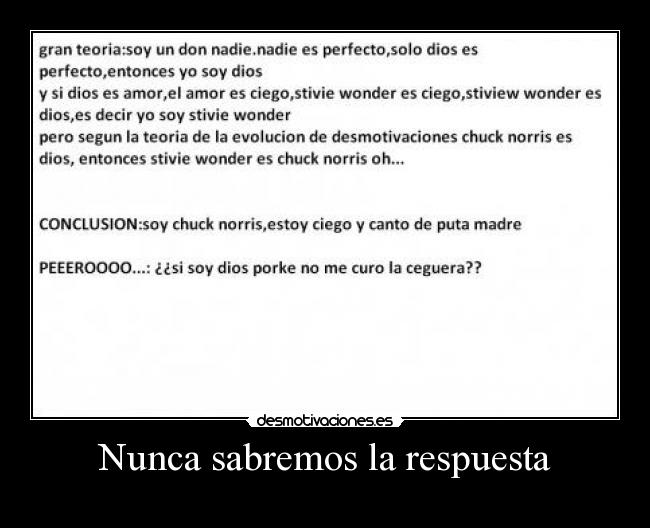 Nunca sabremos la respuesta - 