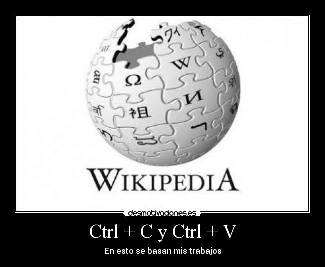Ctrl + C y Ctrl + V -