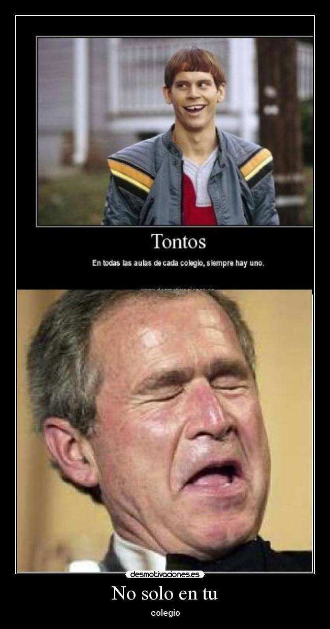 No solo en tu - colegio