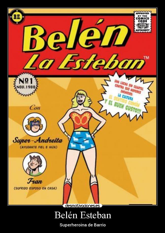 Belén Esteban - Superheroina de Barrio