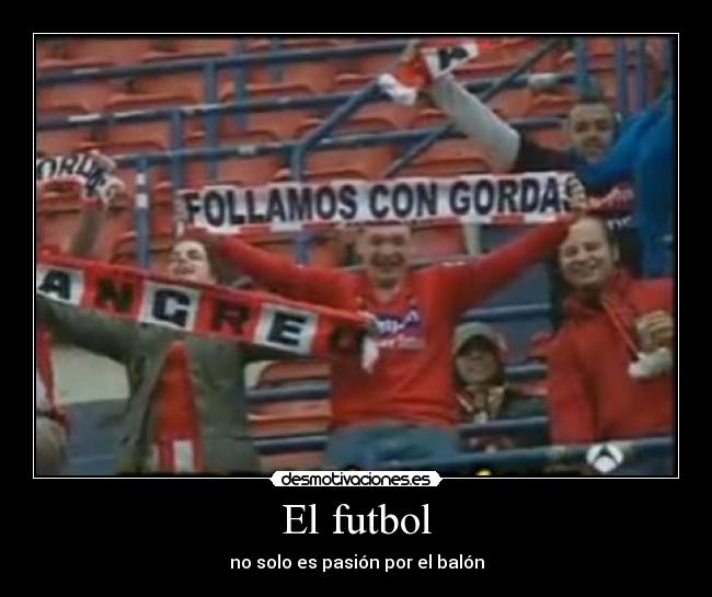 El futbol -