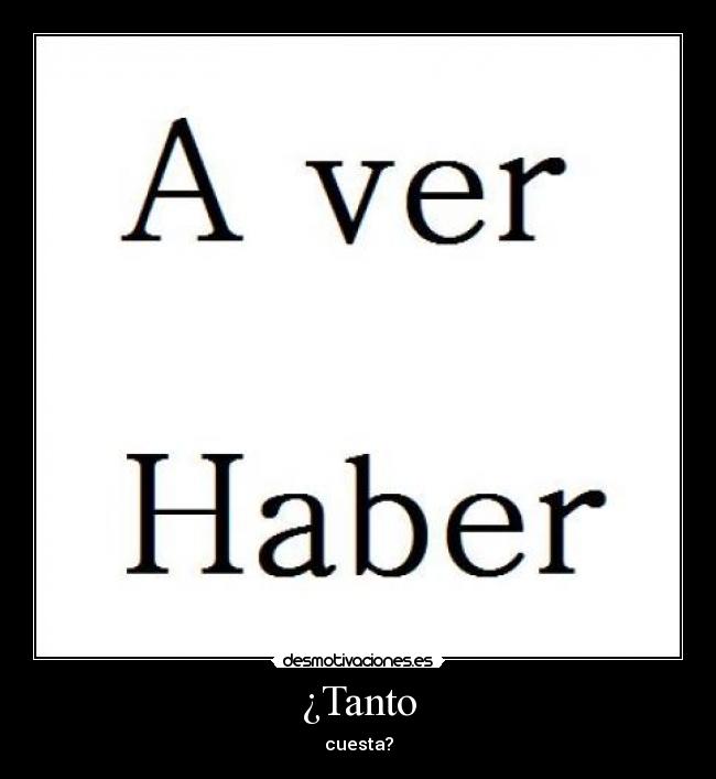 ¿Tanto -