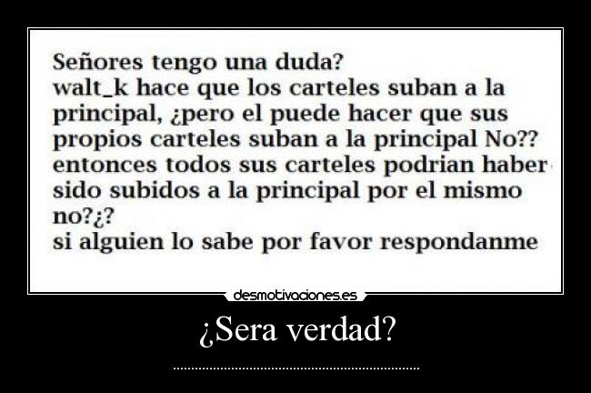 ¿Sera verdad? - 