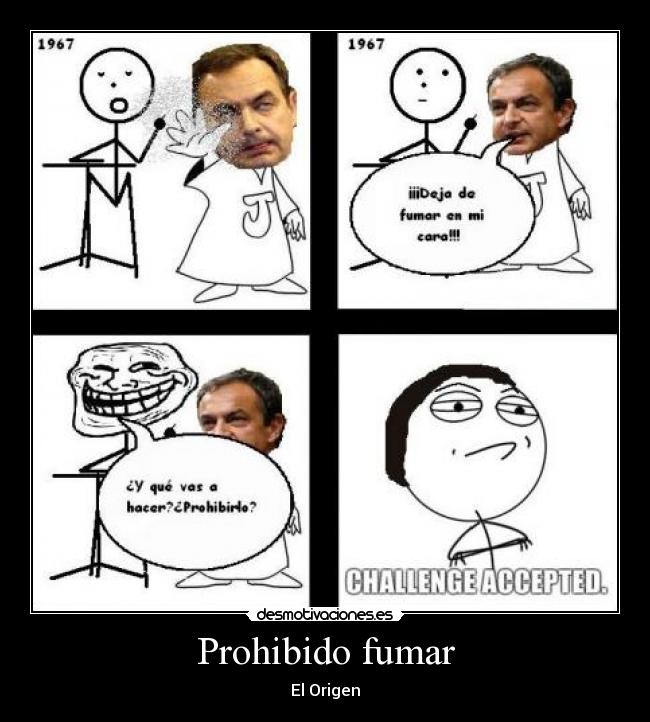 Prohibido fumar - El Origen