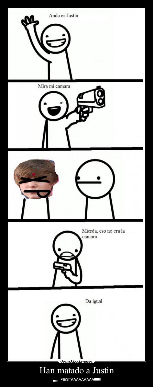 Han matado a Justin -