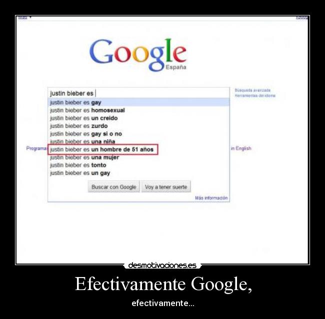 Efectivamente Google, - efectivamente...