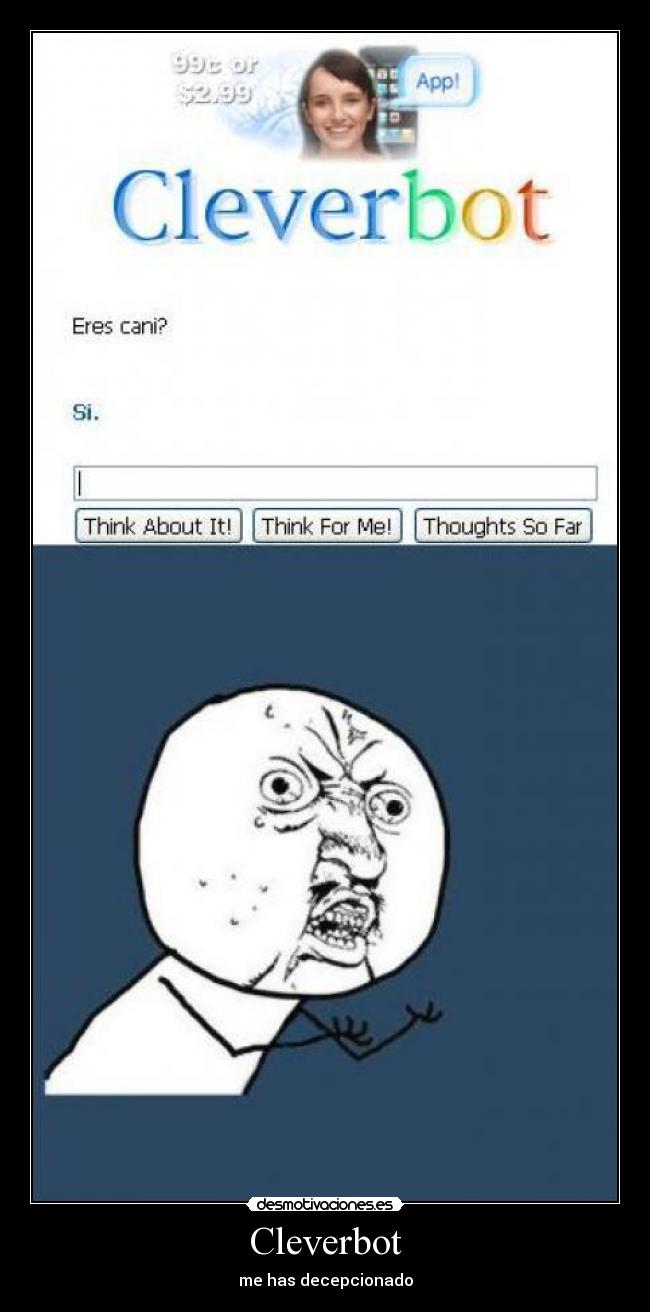 Cleverbot - me has decepcionado