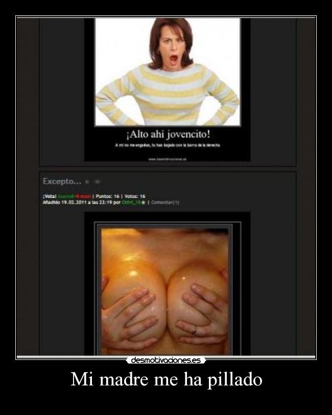 Mi madre me ha pillado - 