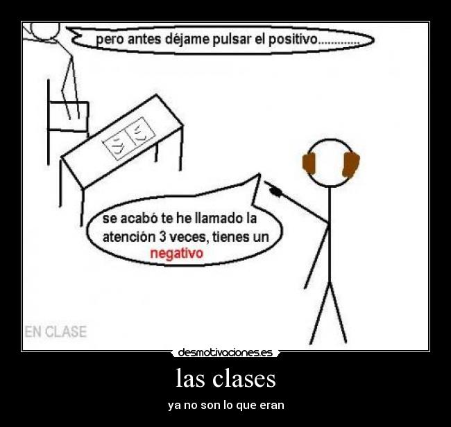 las clases - ya no son lo que eran