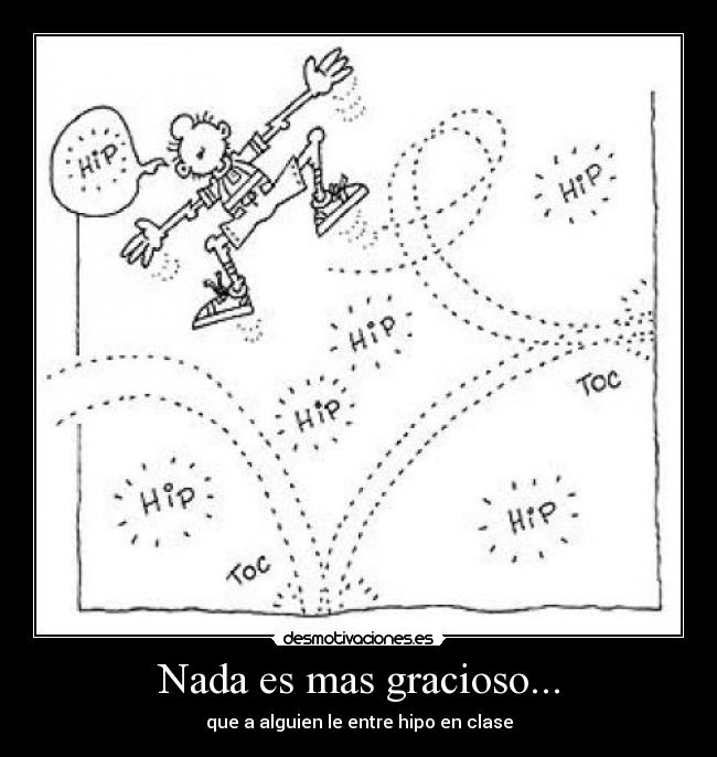 Nada es mas gracioso... -