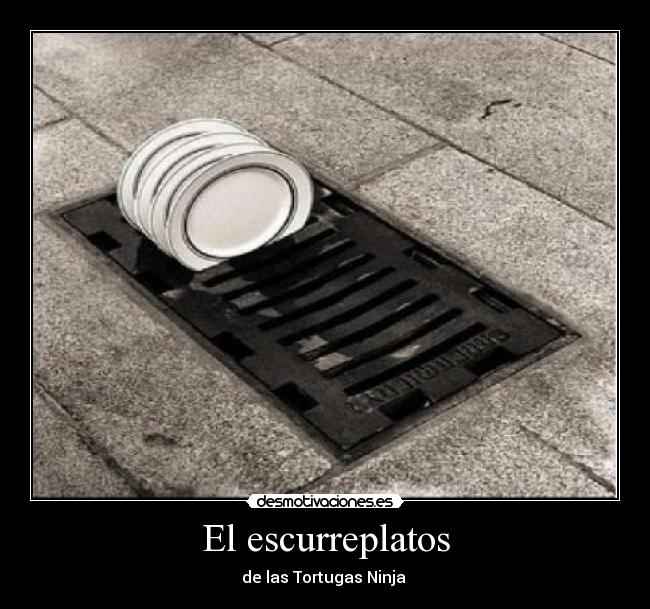 El escurreplatos - de las Tortugas Ninja